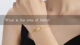 What is the area of India?